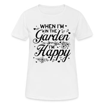When I'm in the garden I'm happy - Gardener Garden - Frauen T-Shirt atmungsaktiv - Weiß - Vorne - AI Model Female 172 dark (172cm)