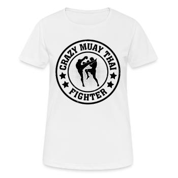 Crazy Muay Thai Fighter - Muay Thai Fighter - Women's Breathable T-Shirt - white - Front - AI Model Female 172 dark (172cm)