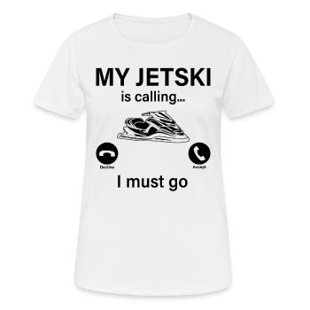 Mon Jetski m’appelle, je dois y aller - Funny Jetski - T-shirt respirant Femme - blanc - Devant - AI Model Female 172 dark (172cm)