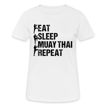 Eat Sleep Muay Thai Repeat - Muay Thai Fighter Mua - Frauen T-Shirt atmungsaktiv - Weiß - Vorne - AI Model Female 172 dark (172cm)