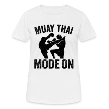 Muay Thai Mode On - Thai Boxing Muay Thai Fighter - Frauen T-Shirt atmungsaktiv - Weiß - Vorne - AI Model Female 172 dark (172cm)