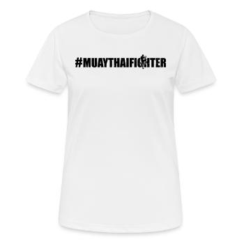 #MuayThaiFighter - Muay Thai Arts Martiaux Muay Tha - T-shirt respirant Femme - blanc - Devant - AI Model Female 172 dark (172cm)