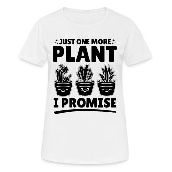 Just one more plant I promise - Funny Gardener - Women's Breathable T-Shirt - white - Front - AI Model Female 172 dark (172cm)