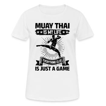 Muay Thai is my life, everything else is just a gam - Women's Breathable T-Shirt - white - Front - AI Model Female 172 dark (172cm)