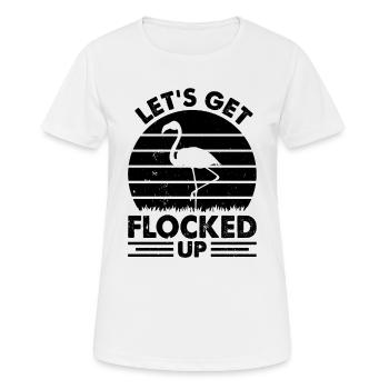 Flamingo Lover - Let's Get Flocked Up - Funny - Frauen T-Shirt atmungsaktiv - Weiß - Vorne - AI Model Female 172 dark (172cm)