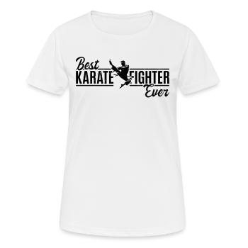 Best Karate Fighter Ever - Karate Martial Arts - Frauen T-Shirt atmungsaktiv - Weiß - Vorne - AI Model Female 172 dark (172cm)