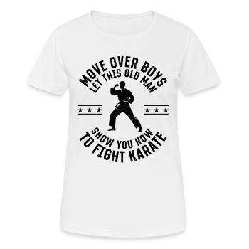 Move Over Boys Let This Old Man Show You How To - Frauen T-Shirt atmungsaktiv - Weiß - Vorne - AI Model Female 172 dark (172cm)