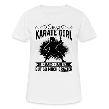 Folle fille de karaté comme une fille normale mais tellement - T-shirt respirant Femme - blanc - Devant - AI Model Female 172 dark (172cm)