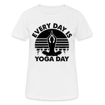 Chaque jour est la journée du yoga - Funny Yoga Yoga Lover - T-shirt respirant Femme - blanc - Devant - AI Model Female 172 dark (172cm)