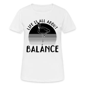 La vie est une question d’équilibre - Flamingo Lover - T-shirt respirant Femme - blanc - Devant - AI Model Female 172 dark (172cm)