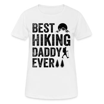 Best Hiking Daddy Ever - Adventure Hiking Dad - Women's Breathable T-Shirt - white - Front - AI Model Female 172 dark (172cm)