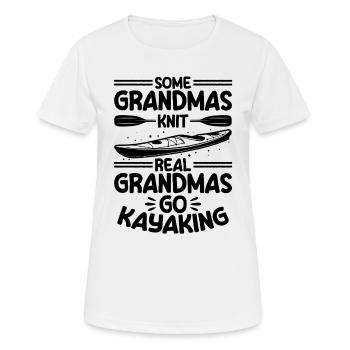 Some grandmas knit real grandmas go kayaking - Frauen T-Shirt atmungsaktiv - Weiß - Vorne - AI Model Female 172 dark (172cm)
