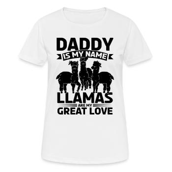 Papa est mon nom, les lamas sont mon grand amour - Lama - T-shirt respirant Femme - blanc - Devant - AI Model Female 172 dark (172cm)