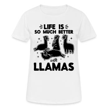 Llama Lover - Life is so much better with Llamas - Women's Breathable T-Shirt - white - Front - AI Model Female 172 dark (172cm)