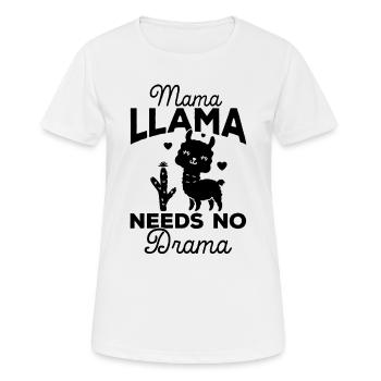 Mama Llama Needs No Drama - Llama Mama - Frauen T-Shirt atmungsaktiv - Weiß - Vorne - AI Model Female 172 dark (172cm)