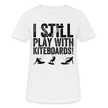 Kitesurf amusant - Je joue toujours avec des planches de kitesurf - T-shirt respirant Femme - blanc - Devant - AI Model Female 172 dark (172cm)