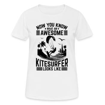 Now You Know What An Awesome Kitesurfer Looks Like - Frauen T-Shirt atmungsaktiv - Weiß - Vorne - AI Model Female 172 dark (172cm)