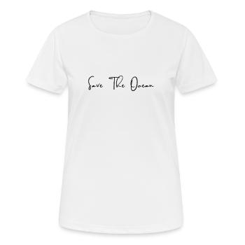 Save The Ocean - Environment Climate Change - Frauen T-Shirt atmungsaktiv - Weiß - Vorne - AI Model Female 172 dark (172cm)