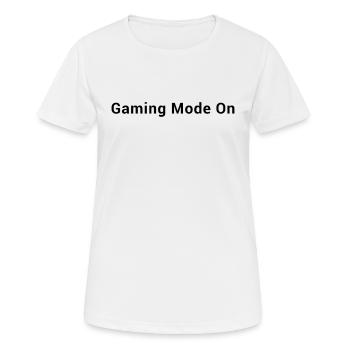 Mode de jeu activé - Citations de jeux vidéo de joueurs vidéo - T-shirt respirant Femme - blanc - Devant - AI Model Female 172 dark (172cm)