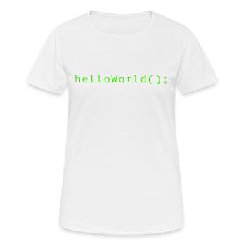 HelloWorld Programm Code Coding Informatik - Frauen T-Shirt atmungsaktiv - Weiß - Vorne - AI Model Female 172 dark (172cm)