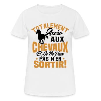 Totalement accro aux chevaux - T-shirt respirant Femme - blanc - Devant - AI Model Female 172 dark (172cm)