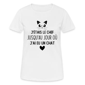 J'étais le chef jusqu'au jour où j'ai eu un chat - T-shirt respirant Femme - blanc - Devant - AI Model Female 172 dark (172cm)