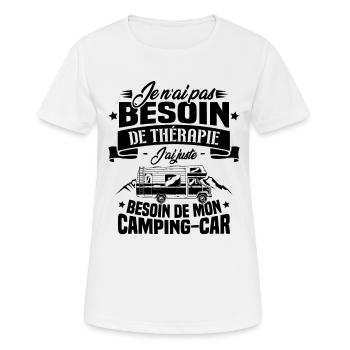Pas besoin de thérapie, besoin de mon camping-car - T-shirt respirant Femme - blanc - Devant - AI Model Female 172 dark (172cm)
