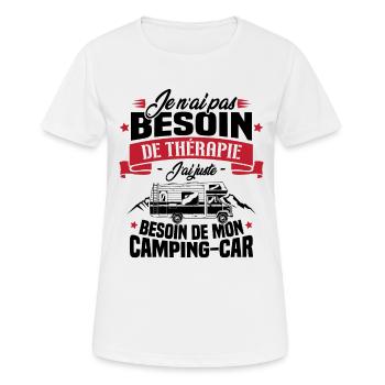 Pas besoin de thérapie, besoin de mon camping-car - T-shirt respirant Femme - blanc - Devant - AI Model Female 172 dark (172cm)