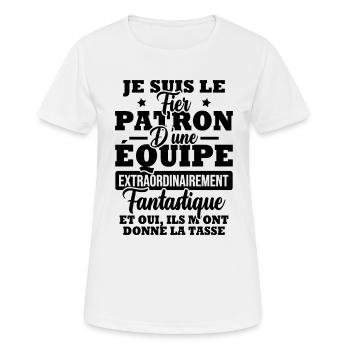Je suis le fier patron d'une équipe - T-shirt respirant Femme - blanc - Devant - AI Model Female 172 dark (172cm)