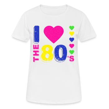 Disco.I love the 80's. 80's Style. 80's Music - Women's Breathable T-Shirt - white - Front - AI Model Female 172 dark (172cm)