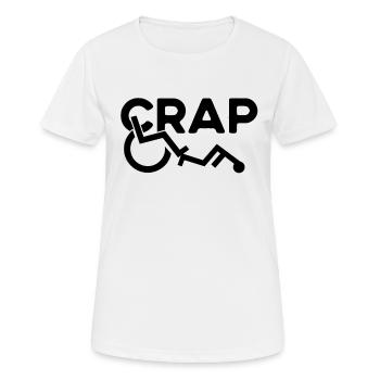 Crap - Funny Handicap Wheelchair Fall - Women's Breathable T-Shirt - white - Front - AI Model Female 172 dark (172cm)