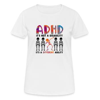 ADHS ist keine Behinderung, es ist anders - ADHS - Frauen T-Shirt atmungsaktiv - Weiß - Vorne - AI Model Female 172 dark (172cm)
