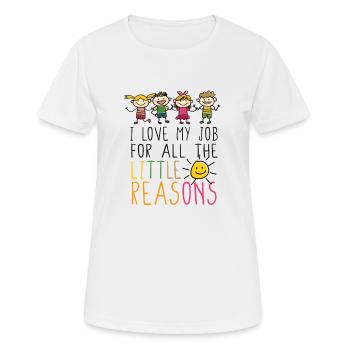 J’aime mon travail pour toutes les petites raisons - - T-shirt respirant Femme - blanc - Devant - AI Model Female 172 dark (172cm)