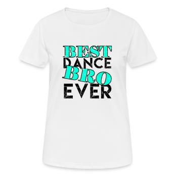 Bester Tanzbruder aller Zeiten - Ball - Frauen T-Shirt atmungsaktiv - Weiß - Vorne - AI Model Female 172 dark (172cm)