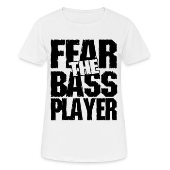 Fear the bass player - Frauen T-Shirt atmungsaktiv - Weiß - Vorne - AI Model Female 172 dark (172cm)
