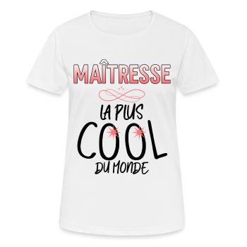La Maitresse La Plus Cool Du Monde - T-shirt respirant Femme - blanc - Devant - AI Model Female 172 dark (172cm)