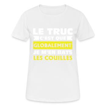 Le truc c'est que globalement cadeau original - T-shirt respirant Femme - blanc - Devant - AI Model Female 172 dark (172cm)