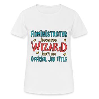 Admin Wizard Administrator - Frauen T-Shirt atmungsaktiv - Weiß - Vorne - AI Model Female 172 dark (172cm)