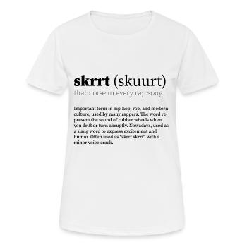 skrrt (skuurt) Hip Hop - T-shirt respirant Femme - blanc - Devant - AI Model Female 172 dark (172cm)