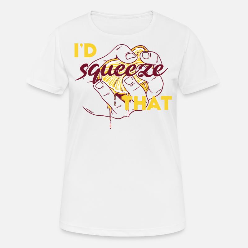 Lemonade stand - I'd squeeze that - Women's Breathable T-Shirt - white