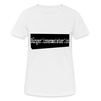 bürgerinnenmeisterin schwarz - Frauen T-Shirt atmungsaktiv - Weiß - Vorne - AI Model Female 172 dark (172cm)