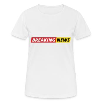 Neueste Nachrichten - Frauen T-Shirt atmungsaktiv - Weiß - Vorne - AI Model Female 172 dark (172cm)