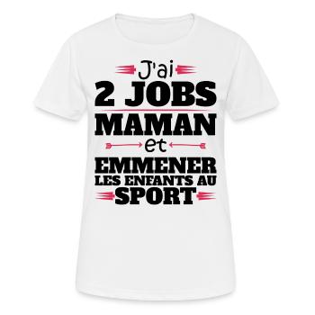 2 Jobs Maman Et Enfants Au Sport Humour Maman - T-shirt respirant Femme - blanc - Devant - AI Model Female 172 dark (172cm)
