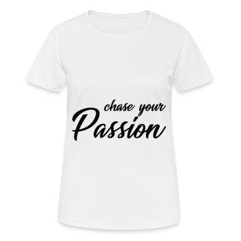 Poursuivez votre passion - T-shirt respirant Femme - blanc - Devant - AI Model Female 172 dark (172cm)