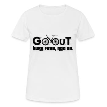 Go Out Burn Fats, Not Oil - T-shirt respirant Femme - blanc - Devant - AI Model Female 172 dark (172cm)