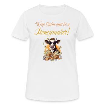 Vache à lait - Restez calme et soyez un faiseur d’argent - T-shirt respirant Femme - blanc - Devant - AI Model Female 172 dark (172cm)