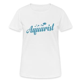 Aquarium Aquarist - Women's Breathable T-Shirt - white - Front - AI Model Female 172 dark (172cm)