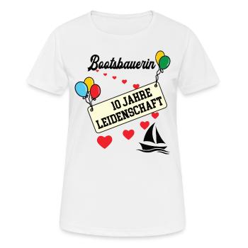 Bootsbauerin Jubiläum 10 Jahre 10. jähriges Jubi - Frauen T-Shirt atmungsaktiv - Weiß - Vorne - AI Model Female 172 dark (172cm)