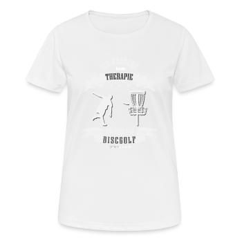 Brauche keine Therapie, ich muss Discgolf spielen - Frauen T-Shirt atmungsaktiv - Weiß - Vorne - AI Model Female 172 dark (172cm)