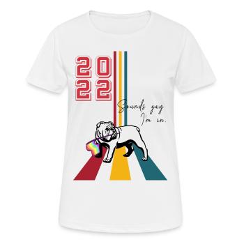 Sounds gay i'm in - Frauen T-Shirt atmungsaktiv - Weiß - Vorne - AI Model Female 172 dark (172cm)